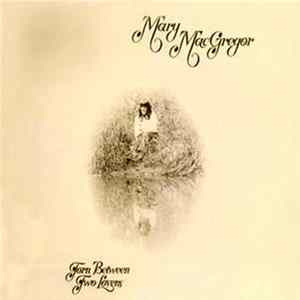 Mary MacGregor - Torn Between Two Lovers FLAC