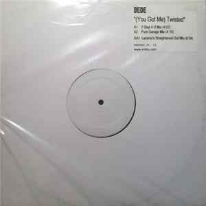 Bede - (You Got Me) Twisted FLAC