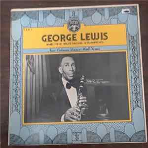 George Lewis With The Mustache Stompers - George Lewis With The Mustache Stompers FLAC