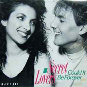 Secret Lovers - Could It Be Forever FLAC