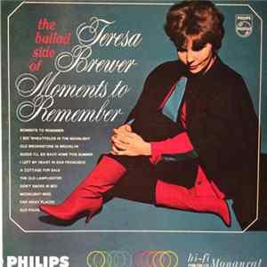 Teresa Brewer - Moments To Remember FLAC