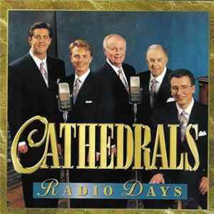 Cathedrals - Radio Days FLAC