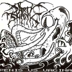 Partyshank - Penis Vs. Vagina FLAC