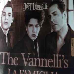 Joe T. Vannelli - Supalova / The Vannelli's La Famiglia FLAC