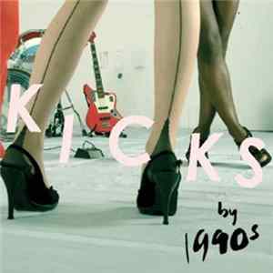 1990s - Kicks FLAC