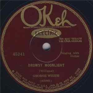 George White - Drowsy Moonlight / Swanee Blue Jay FLAC