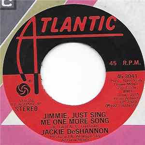 Jackie DeShannon - Jimmie, Just Sing Me One More Song FLAC