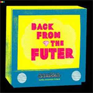 Aavikko - Back From The Futer FLAC