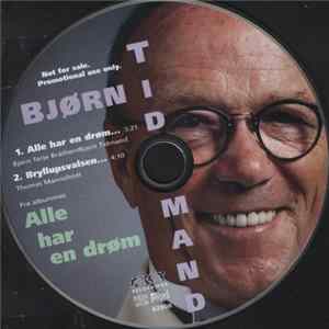 Bjørn Tidmand - Alle Har En Drøm FLAC