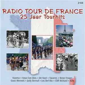 Various - Radio Tour de France 25 Jaar Tourhits FLAC