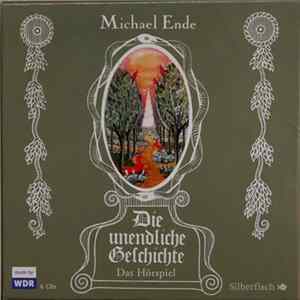 Michael Ende - Die Unendliche Geschichte - Das Hörspiel FLAC