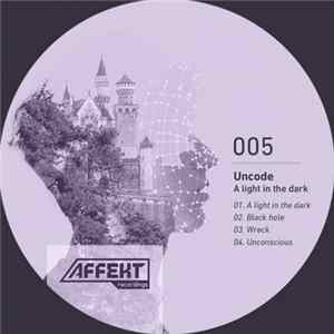 Uncode - A Light In The Dark FLAC