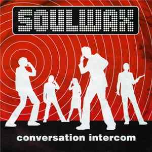 Soulwax - Conversation Intercom FLAC