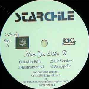 Starchile - How Ya Like It FLAC