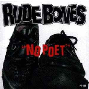 Rude Bones - No Poet FLAC