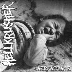 Hellkrusher / Bullet Ridden - Air Attack / Stricken From The Records FLAC