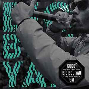 Coco - Big Bou Yah FLAC