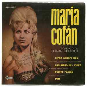 Maria Cofán . Conjunto De Fernando Orteu - Xipna Agapi Mou FLAC