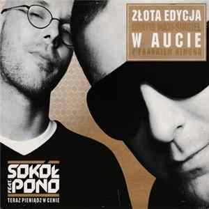 Sokół Feat. Pono - Teraz Pieniądz W Cenie / W Aucie FLAC