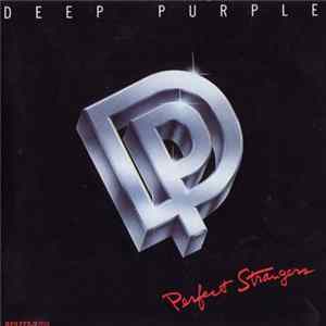 Deep Purple - Perfect Strangers FLAC
