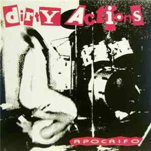 Dirty Actions - Apocrifo FLAC