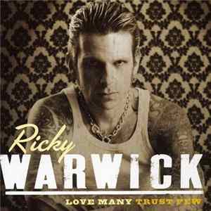 Ricky Warwick - Love Many Trust Few FLAC