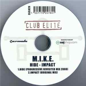M.I.K.E. - Hide / Impact FLAC
