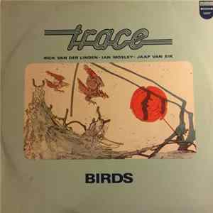 Trace - Birds FLAC