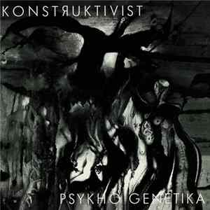 Konstruktivist - Psykho Genetika FLAC