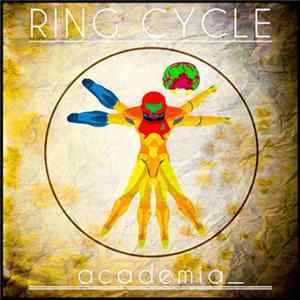 Academia_ - Ring Cycle FLAC