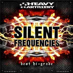 Silent Frequencies - Best Hi-Grade FLAC