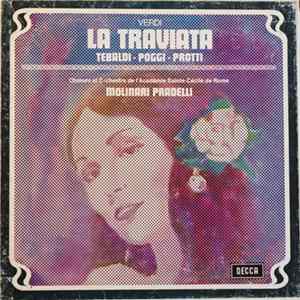 Verdi - Tebaldi, Poggi, Protti, Choeurs Et Orchestra De L' Academie Sainte-Cecile De Rome, Molinari Pradelli - La Traviata FLAC