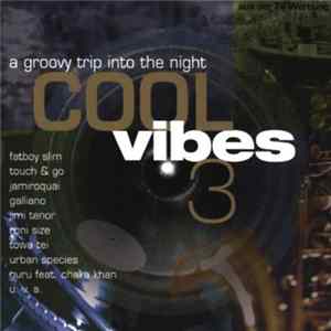 Various - Cool Vibes Volume 3 FLAC