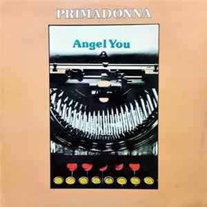 Primadonna - Angel You FLAC