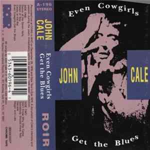 John Cale - Even Cowgirls Get The Blues FLAC
