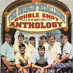 Swingin' Medallions - Anthology FLAC
