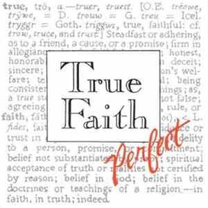True Faith - Perfect FLAC