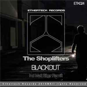 The Shoplifters - Blackout FLAC