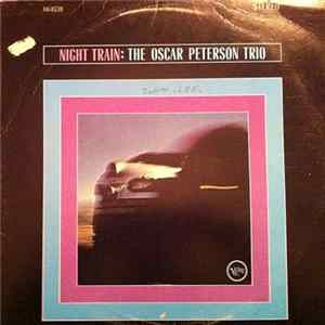 The Oscar Peterson Trio - Night Train FLAC