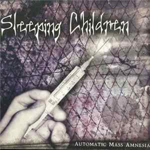 Sleeping Children - Automatic Mass Amnesia FLAC