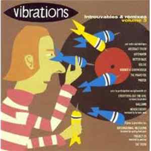 Various - Vibrations - Introuvables & Remixes Volume 3 FLAC
