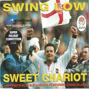 Ladysmith Black Mambazo Featuring China Black - Swing Low Sweet Chariot FLAC