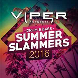 Various - Drum & Bass Summer Slammers 2016 FLAC