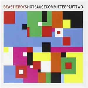 Beastie Boys - Hot Sauce Committee, Pt. 2 FLAC
