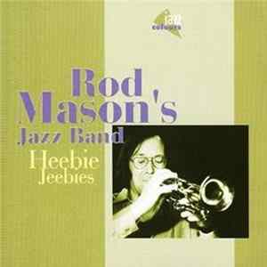 Rod Mason's Jazz Band - Heebie Jeebies FLAC