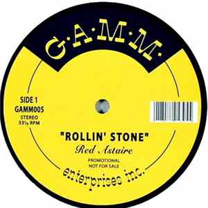 Red Astaire - Rollin' Stone / The Get Down / B-Boy FLAC