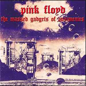 Pink Floyd - The Massed Gadgets of Auximenies FLAC