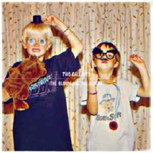 Two Gallants - The Bloom And The Blight FLAC