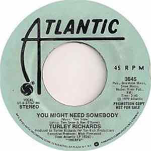Turley Richards - You Might Need Somebody FLAC