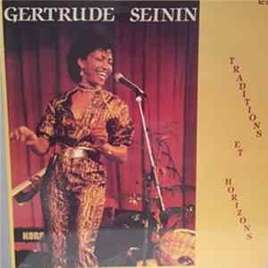 Gertrude Seinin - Traditions Et Horizons FLAC